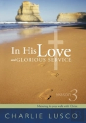 In His Love And Glorious Service