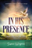 In His Presence