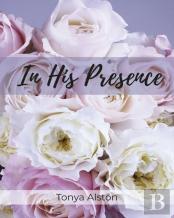 In His Presence