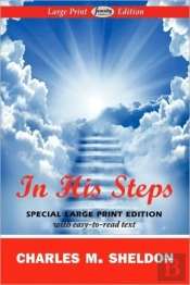 In His Steps (Large Print Edition)