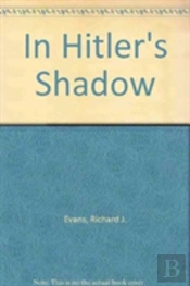 In Hitler'S Shadow