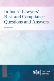 In-House Lawyers' Risk And Compliance Questions And Answers