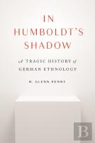In Humboldt'S Shadow