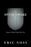 In Hyval'S Wake