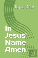 In Jesus' Name Amen