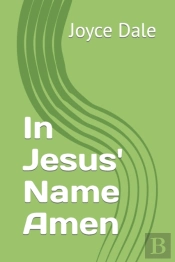 In Jesus' Name Amen