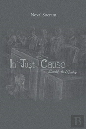 In Just Cause Behind The Shadow