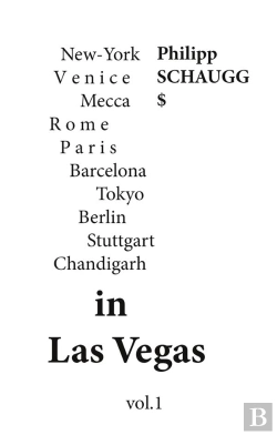 Bertrand.pt - In Las Vegas : New-York Venice Mecca Rome Paris Barcelona Tokyo Berlin Stuttgart Chandigarh