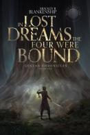 In Lost Dreams The Four Were Bound