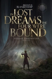 In Lost Dreams The Four Were Bound