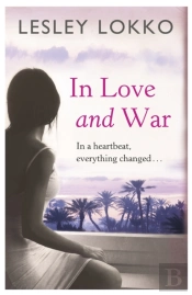 In Love And War