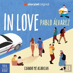 Bertrand.pt - In Love - E02: Cuando Me Acaricias