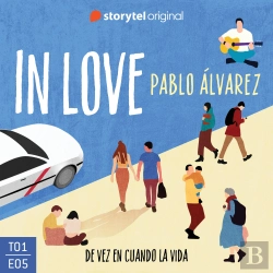 Bertrand.pt - In Love - E05: De Vez En Cuando La Vida