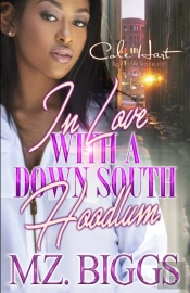 In Love With A Down South Hoodlum