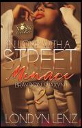 In Love With A Street Menace 2