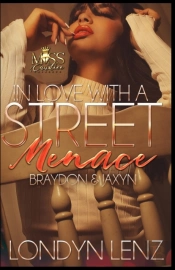 In Love With A Street Menace