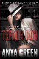 In Love With A Teflon Don