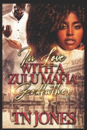In Love With A Zulu Mafia Godfather