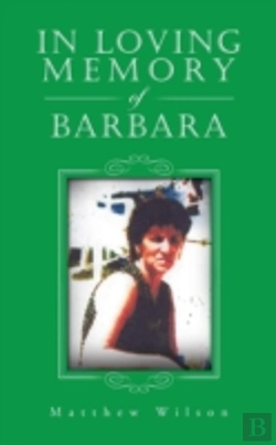 Bertrand.pt - In Loving Memory Of Barbara