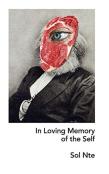In Loving Memory Of The Self