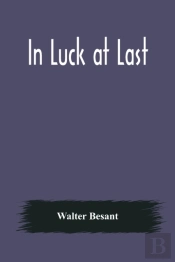 In Luck At Last