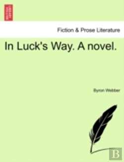 Bertrand.pt - In Luck'S Way. A Novel.