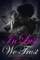 In Lust We Trust