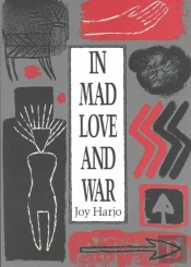In Mad Love And War