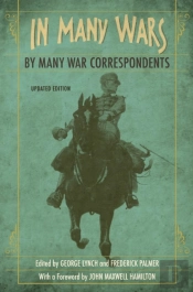 In Many Wars, By Many War Correspondents