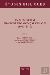 In Memoriam Francolino Goncalves, O.P. (1943-2017)