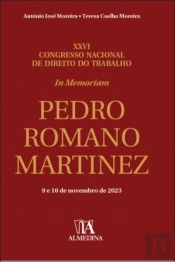 In Memoriam Professor Pedro Romano Martinez