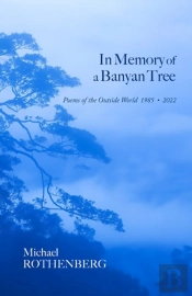 In Memory Of A Banyan Tree