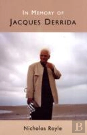 In Memory Of Jacques Derrida