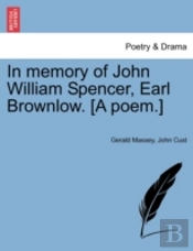 In Memory Of John William Spencer, Earl