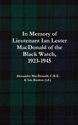 Bertrand.pt - In Memory Of Lieutenant Ian Lester Macdonald Of The Black Watch, 1923-1945