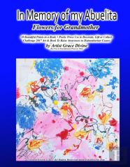 In Memory Of My Abuelita Flowers For Grandmother 10 Beautiful Prints In A Book + Poetic Prose