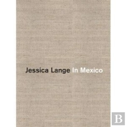 Bertrand.pt - In Mexico. Jessica Lange