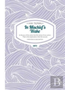 In Mischief'S Wake Paperback
