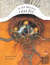 In My Dreams I Can Fly