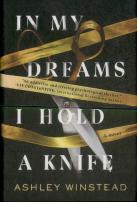 In My Dreams I Hold A Knife