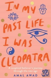 In My Past Life I Was Cleopatra