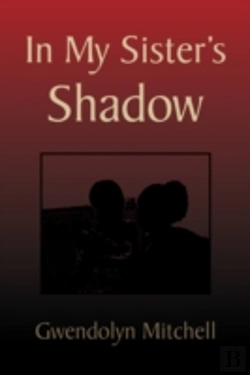 Bertrand.pt - In My Sister'S Shadow