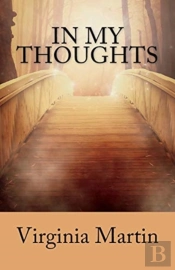 In My Thoughts: Inspirational Quotes To