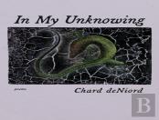 In My Unknowing