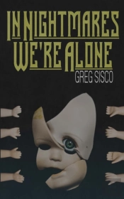 In Nightmares We'Re Alone