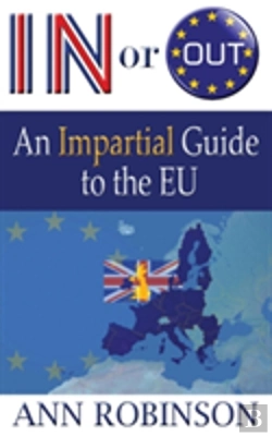 Bertrand.pt - In Or Out? An Impartial Guide To The Eu