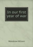 In Our First Year Of War
