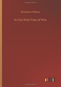 In Our First Year Of War