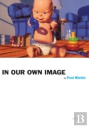 In Our Own Image
