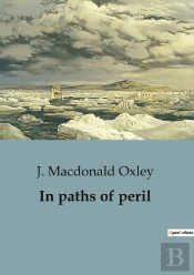 In Paths Of Peril